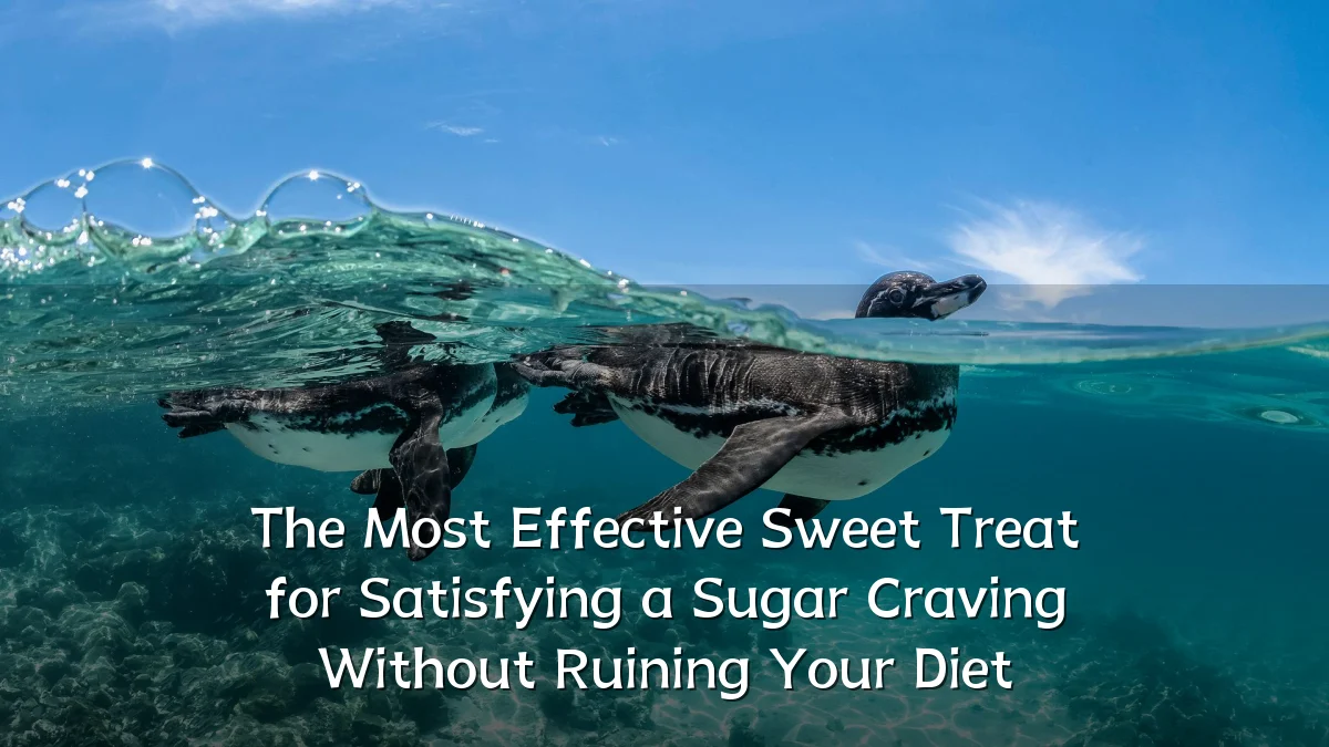 The Most Effective Sweet Treat for Satisfying a Sugar Craving Without Ruining Your Diet